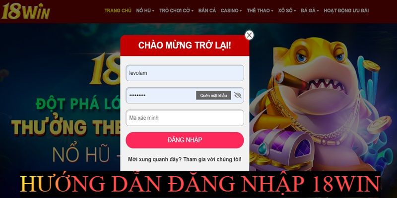 Quy trình truy cập vào 18Win chỉ với 3 bước 